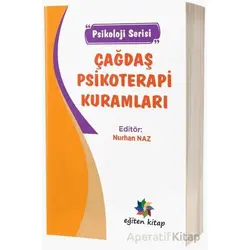Çağdaş Psikoterapi Kuramları - Nurhan Naz - Eğiten Kitap