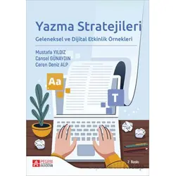 Yazma Stratejileri Geleneksel ve Dijital Etkinlik Örnekleri - Kolektif - Pegem Akademi Yayıncılık