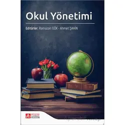 Okul Yönetimi - Kolektif - Pegem Akademi Yayıncılık