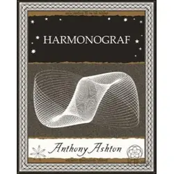 Harmonograf - Anthony Ashton - A7 Kitap