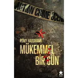 Mükemmel Bir Gün - Romy Hausmann - Eksik Parça Yayınları