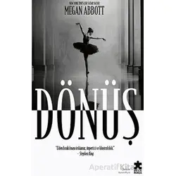 Dönüş - Megan Abbott - Eksik Parça Yayınları