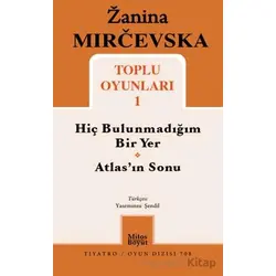 Zanina Mircevska Toplu Oyunları 1 - Zanina Mircevska - Mitos Boyut Yayınları
