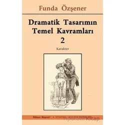 Dramatik Tasarımın Temel Kavramları 2 - Funda Özşener - Mitos Boyut Yayınları