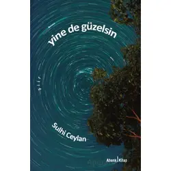 Eser Adı Yine de Güzelsin - Sulhi Ceylan - Ahenk Kitap
