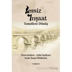 Sessiz İnşaat - Elvan Şenörer - Yeni İnsan Yayınevi