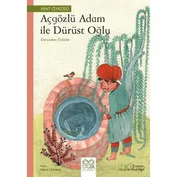 Açgözlü Adam ve Dürüst Oğlu - Dünyadan Öyküler - Mario Urbanet - 1001 Çiçek Kitaplar