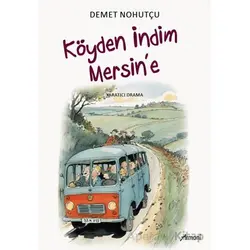 Köyden İndim Mersine - Demet Nohutçu - Armoni Yayıncılık