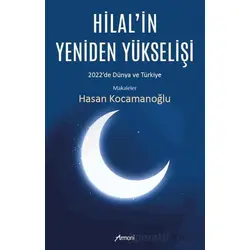 Hilal’in Yeniden Yükselişi - Hasan Kocamanoğlu - Armoni Yayıncılık