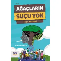 Ağaçların Suçu Yok - Seçil Karabel - Cezve Çocuk