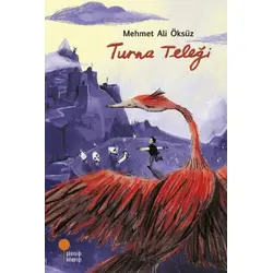 Turna Teleği - Mehmet Ali Öksüz - Günışığı Kitaplığı