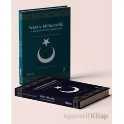 Seküler Milliyetçilik: Teori ve Pratik (2 Cilt Takım) - M. Bahadırhan Dinçaslan - Liberus Yayınları
