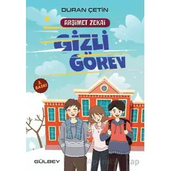 Arşimet Zekai - Gizli Görev - Duran Çetin - Gülbey Yayınları