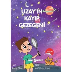 Uzay’ın Kayıp Gezegeni - İnci Yılmaz Şimşek - Uyanış Yayınevi