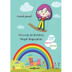 Pıtırcık İle Birlikte Haydi Boyayalım - Tuğba Şahin - Uyanış Yayınevi