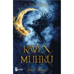 Raven Mührü - Ruh Bağı - K. İpek Kaya - Parola Yayınları