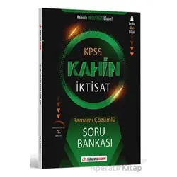 KPSS A Grubu Kahin İKTİSAT Tamamı Çözümlü Soru Bankası - Kolektif - Dijital Hoca