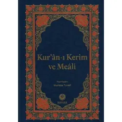 Kuran-ı Kerim ve Meali (Rahle Boy) - Murtaza Turabi - Kevser Yayınları