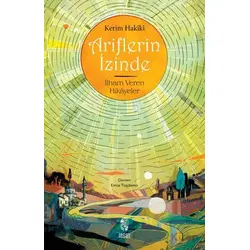 Ariflerin İzinde - Kerim Hakiki - İnsan Yayınları