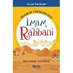 İslam’ın Yükselen Sesi İmam Rabbani - Meleknur Özdoruk - Çelik Yayınevi