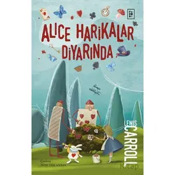 Alice Harikalar Diyarında - Lewis Carroll - Parodi Yayınları