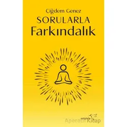 Sorularla Farkındalık - Çiğdem Genez - Müptela Yayınları