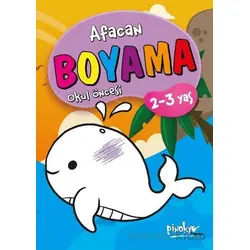 2-3 Yaş Afacan Boyama Okul Öncesi - Buçe Dayı - Pinokyo Yayınları