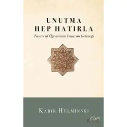 Unutma Hep Hatırla - Kabir Helminski - Sufi Kitap