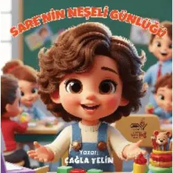 Sare’nin Neşeli Günlüğü - Çağla Yelin - Servet Yayınevi