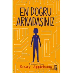En Doğru Arkadaşınız - Kirsty Applebaum - Genç Timaş