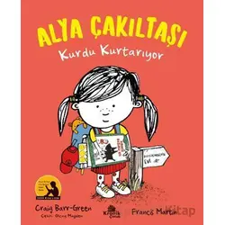 Alya Çakıltaşı Kurdu Kurtarıyor - Craig Barr-Green - Kronik Kitap