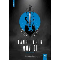Tanrıların Müziği - İkinci Bölüm - Barış Özbilek - Memento Mori