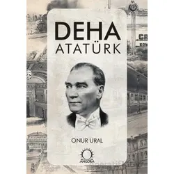 Deha Atatürk - Onur Ural - Angora Kitapları