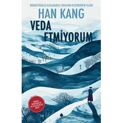 Veda Etmiyorum - Han Kang - April Yayıncılık