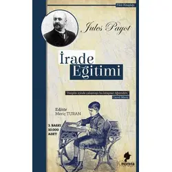 İrade Eğitimi - Jules Payot - Morena Yayınevi