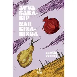 Ayva Sararıp Nar Kızarınca - Cemile Cennet - 40 Kitap