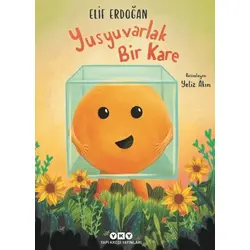 Yusyuvarlak Bir Kare - Elif Erdoğan - Yapı Kredi Yayınları