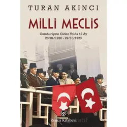 Milli Meclis - Turan Akıncı - Remzi Kitabevi