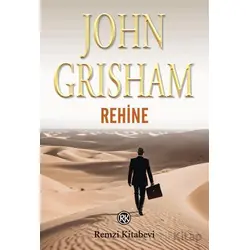 Rehine - John Grisham - Remzi Kitabevi