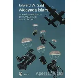 Medyada İslam - Edward W. Said - Metis Yayınları