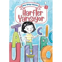 Genç Türkçe Yolcuları - Harfler Yarışıyor - Seyit Ahmet Uzun - Selimer Yayınları