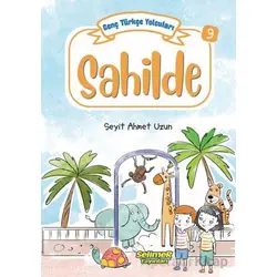 Genç Türkçe Yolcuları - Sahilde - Seyit Ahmet Uzun - Selimer Yayınları