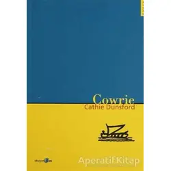 Cowrie - Cathie Dunsford - Okuyan Us Yayınları