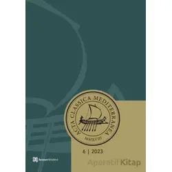 Acta Classica Mediterranea 6 - 2023 - Homer Kitabevi