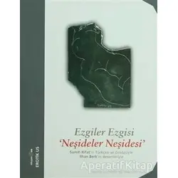 Ezgiler Ezgisi Neşideler Neşidesi - Derleme - Okuyan Us Yayınları