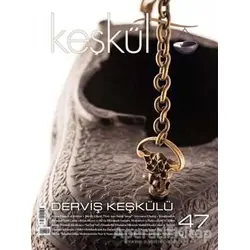 Keşkül Dergisi Sayı: 47 - Sufi Kitap