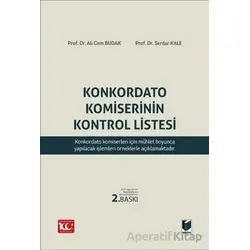 Konkordato Komiserinin Kontrol Listesi - Serdar Kale - Adalet Yayınevi