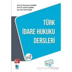 Türk İdare Hukuku Dersleri Cilt 2 - Ramazan Yıldırım - Adalet Yayınevi