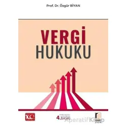 Vergi Hukuku - Özgür Biyan - Adalet Yayınevi