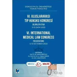VI. Uluslararası Tıp Hukuku Kongresi - Cahid Doğan - Adalet Yayınevi